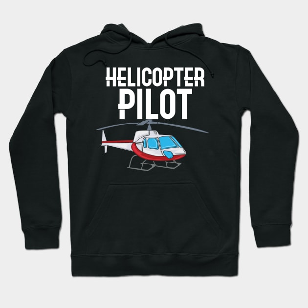 Helicopter Pilot Hoodie by Shirtbubble